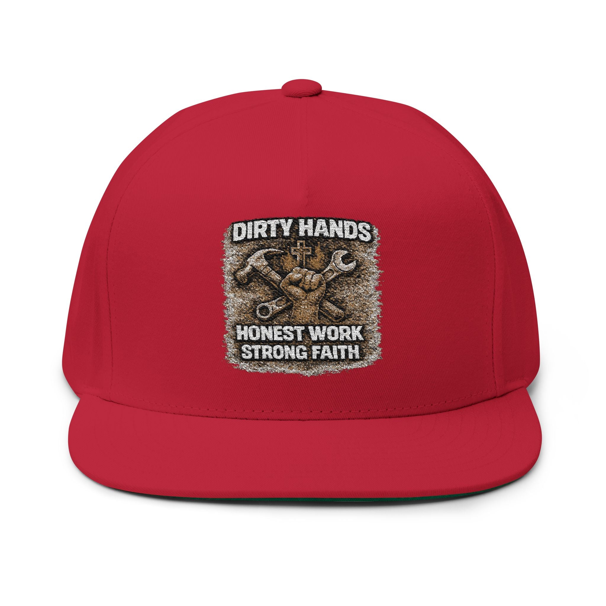 Embroidered Flat Bill Cap – "Dirty Hands, Honest Work, Strong Faith" (Mechanic/Trades Snapback)