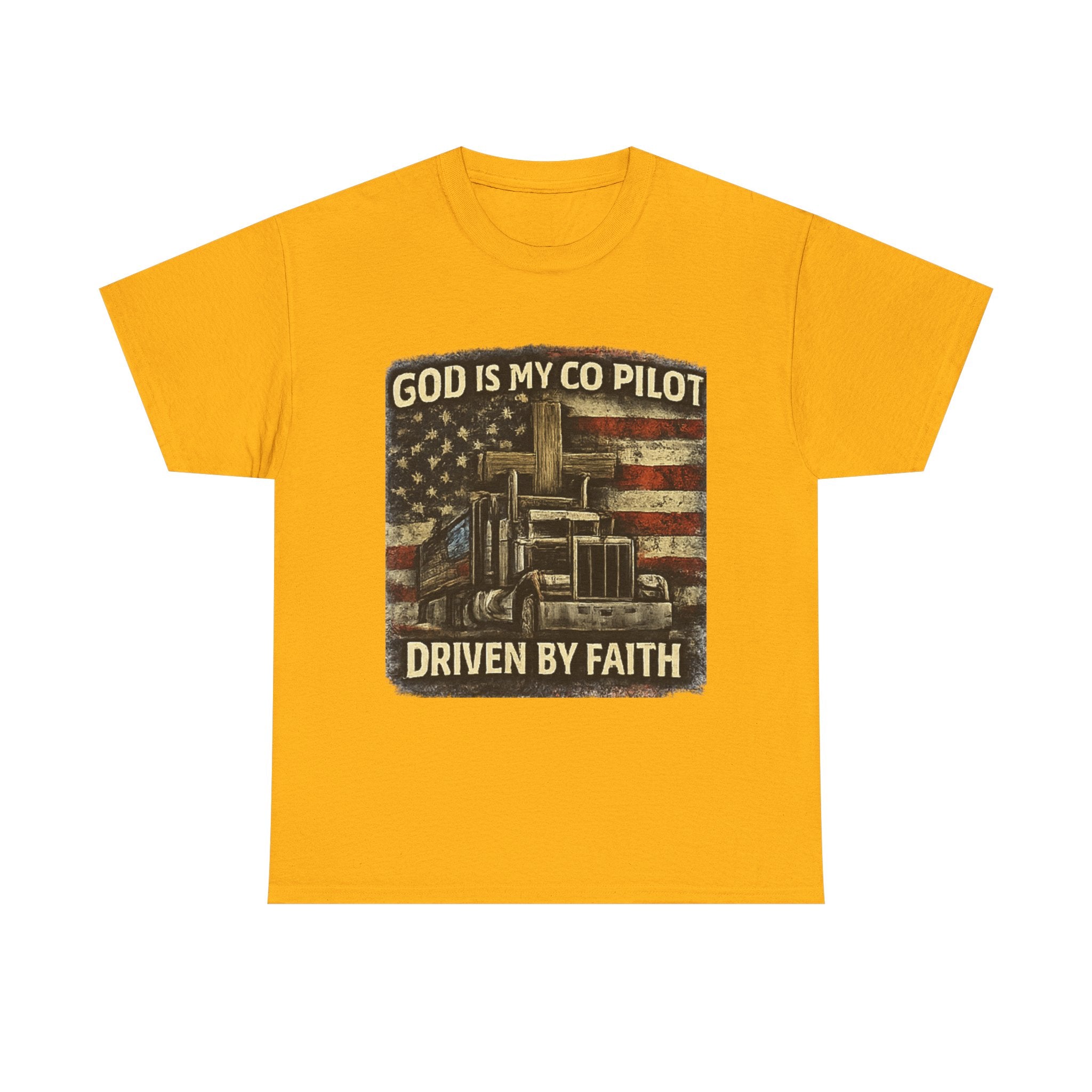 Truck Driver T‑Shirt — "God Is My Co‑Pilot, Driven by Faith" Patriotic Semi Truck Tee