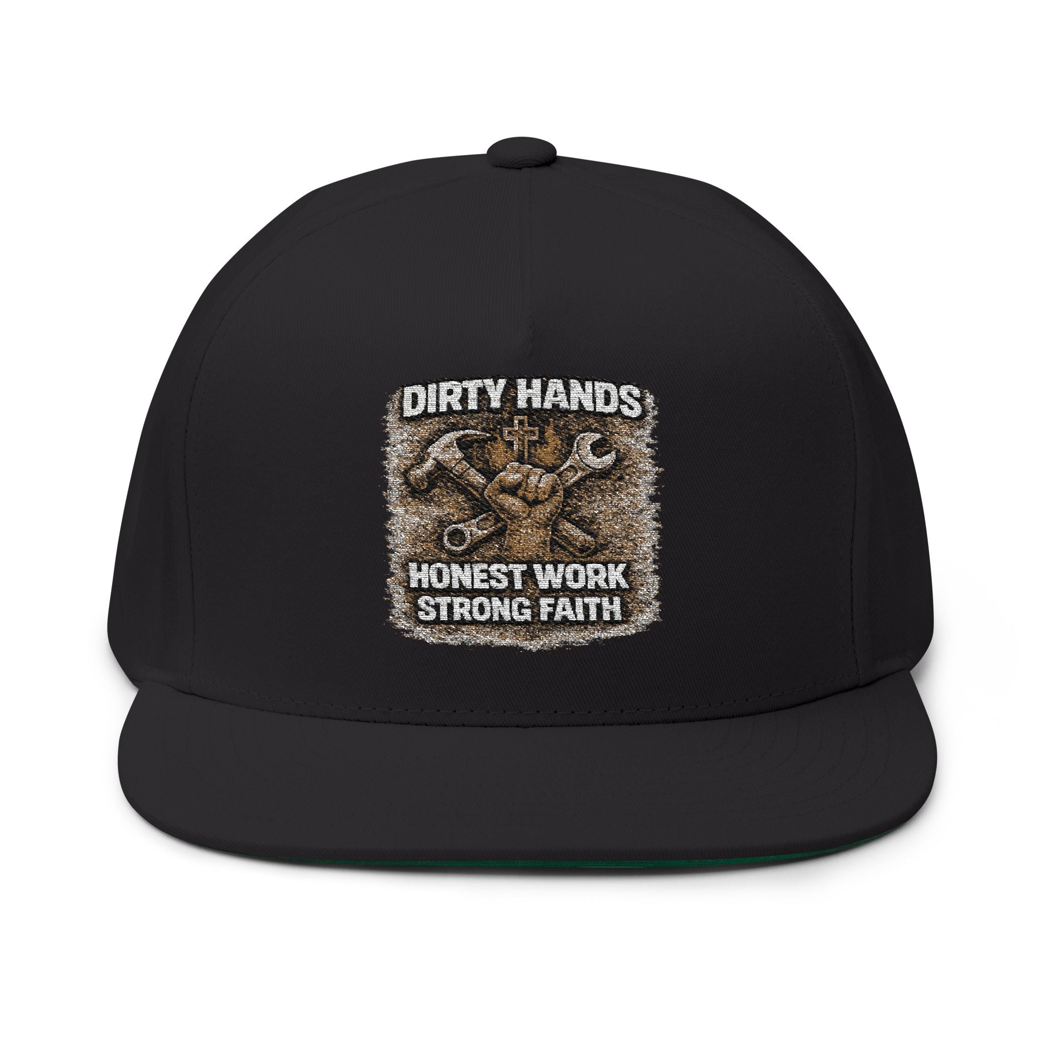 Embroidered Flat Bill Cap – "Dirty Hands, Honest Work, Strong Faith" (Mechanic/Trades Snapback)