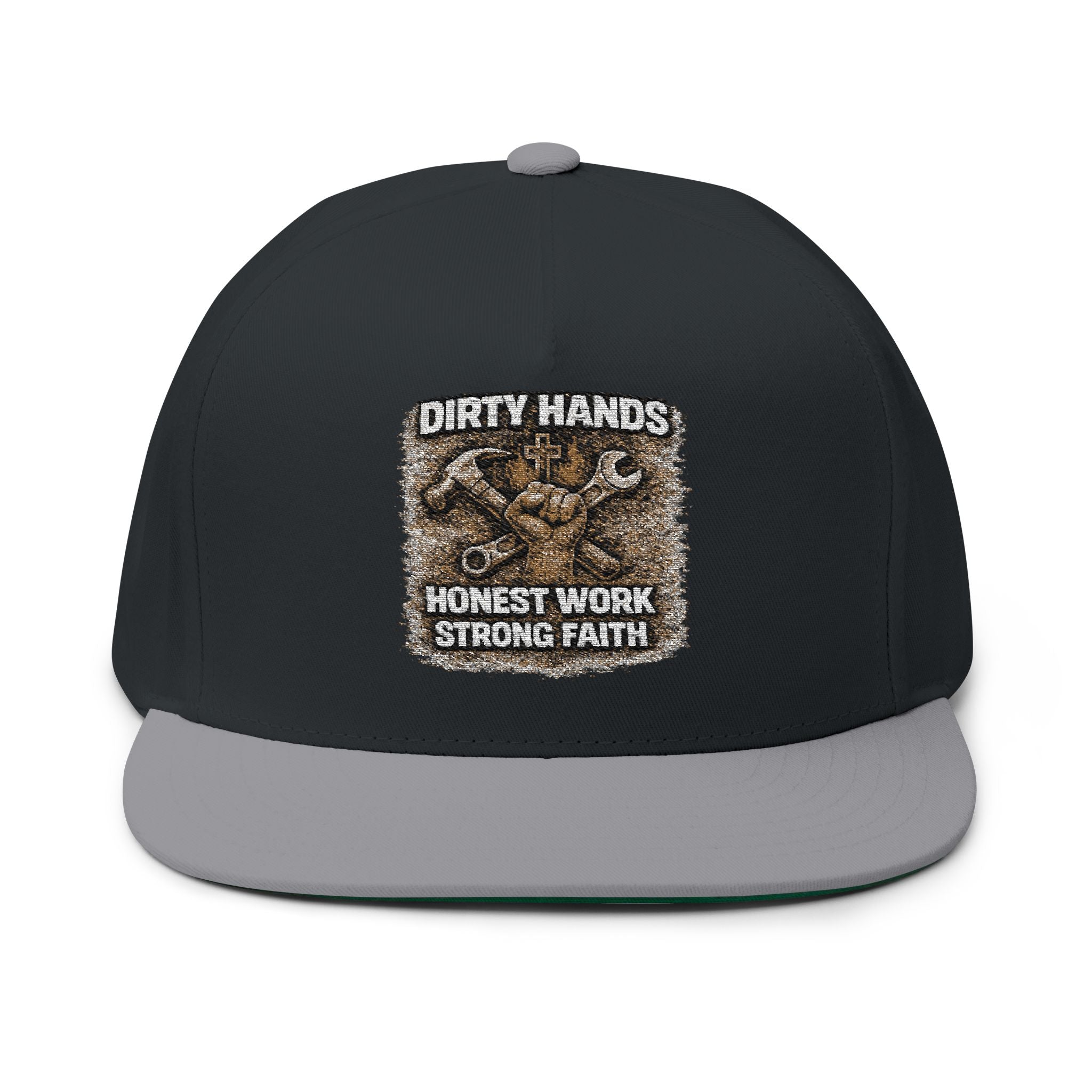 Embroidered Flat Bill Cap – "Dirty Hands, Honest Work, Strong Faith" (Mechanic/Trades Snapback)