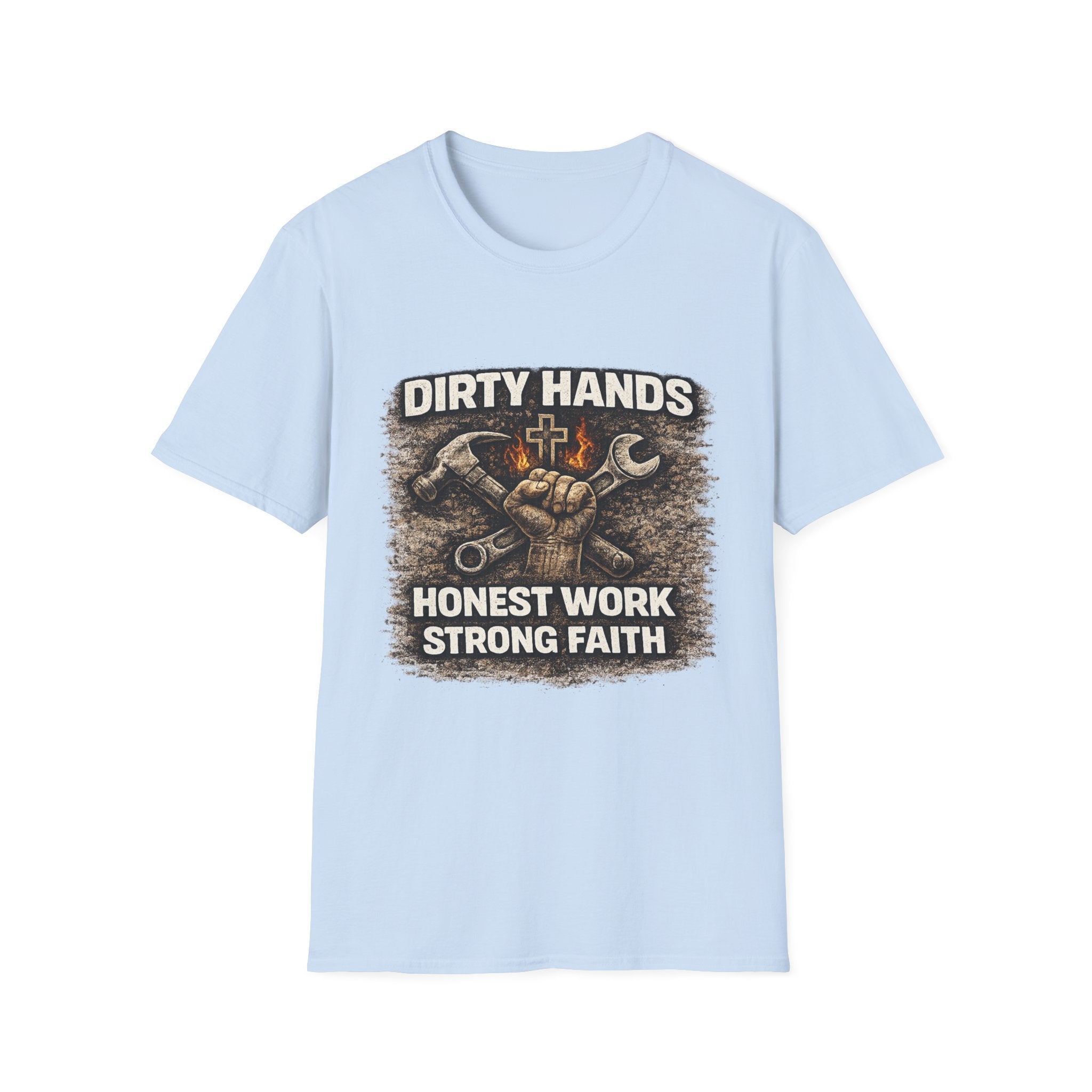 Dirty Hands T-Shirt — "Dirty Hands Honest Work Strong Faith" Mechanic Christian Tee