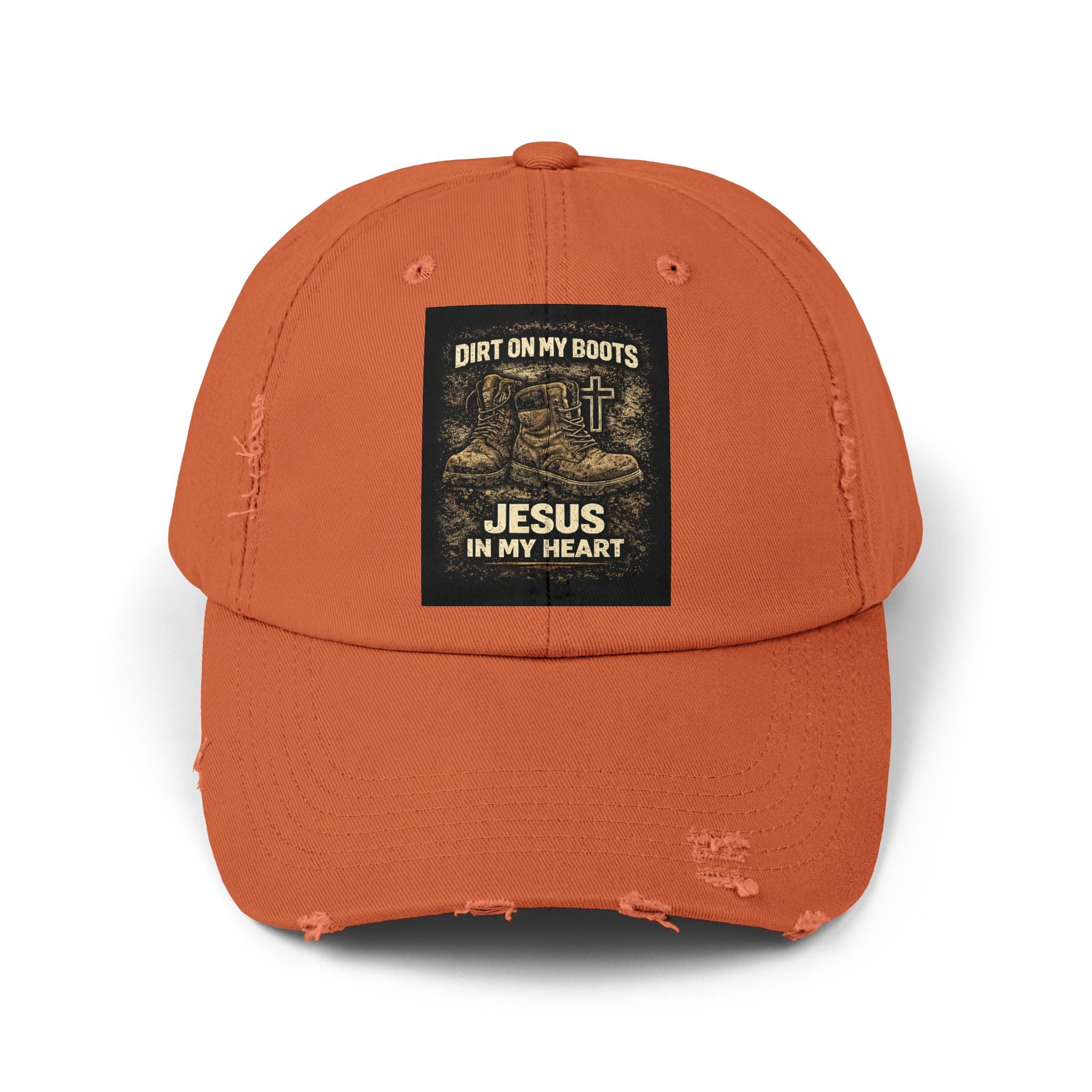 Distressed Baseball Cap — "Dirt on My Boots, Jesus in My Heart" Christian Hat