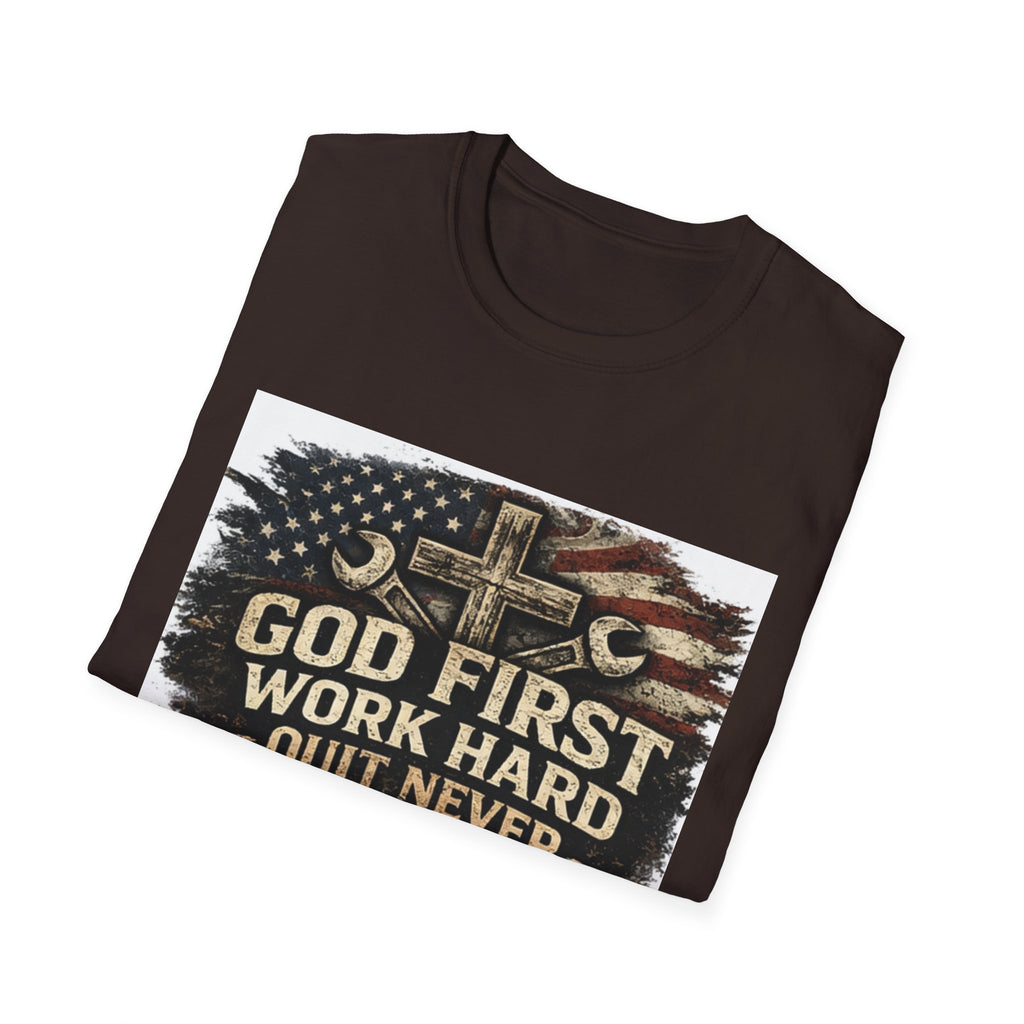 God First Work Hard Quit Never T-Shirt — Faith & Blue-Collar Motivational Tee