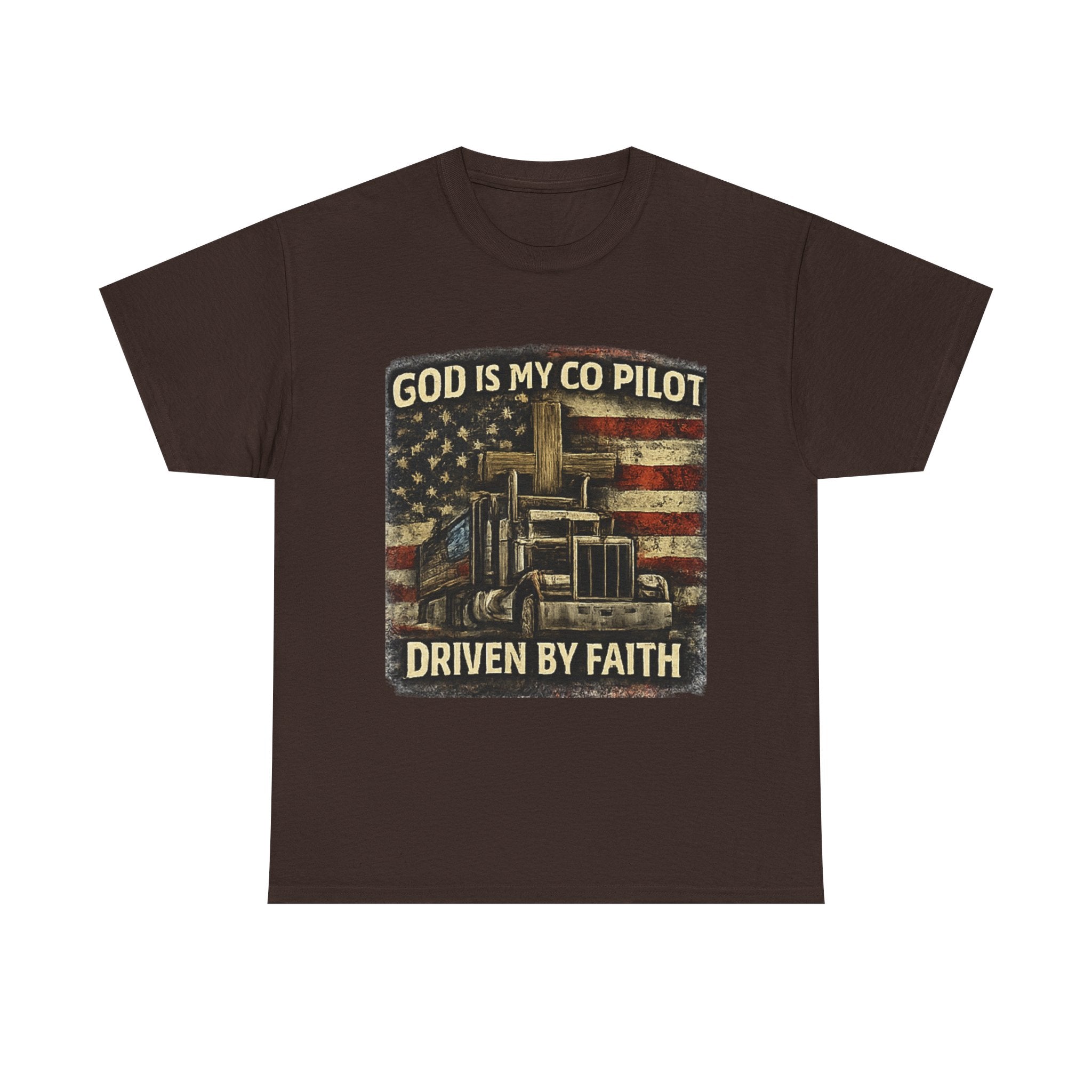 Truck Driver T‑Shirt — "God Is My Co‑Pilot, Driven by Faith" Patriotic Semi Truck Tee