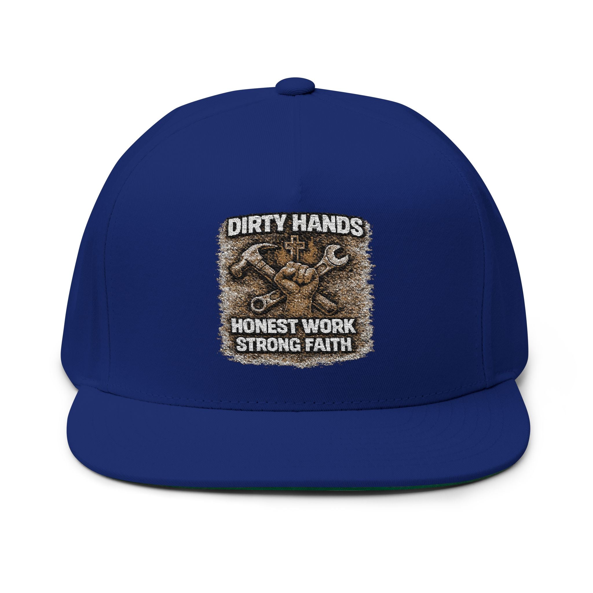 Embroidered Flat Bill Cap – "Dirty Hands, Honest Work, Strong Faith" (Mechanic/Trades Snapback)