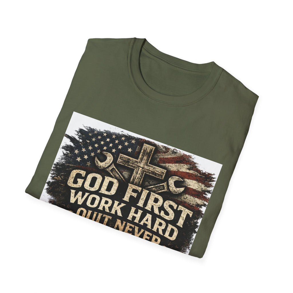 God First Work Hard Quit Never T-Shirt — Faith & Blue-Collar Motivational Tee