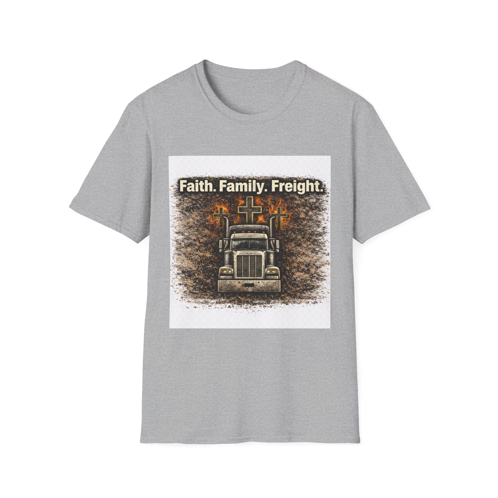 Faith. Family. Freight. Trucker T‑Shirt