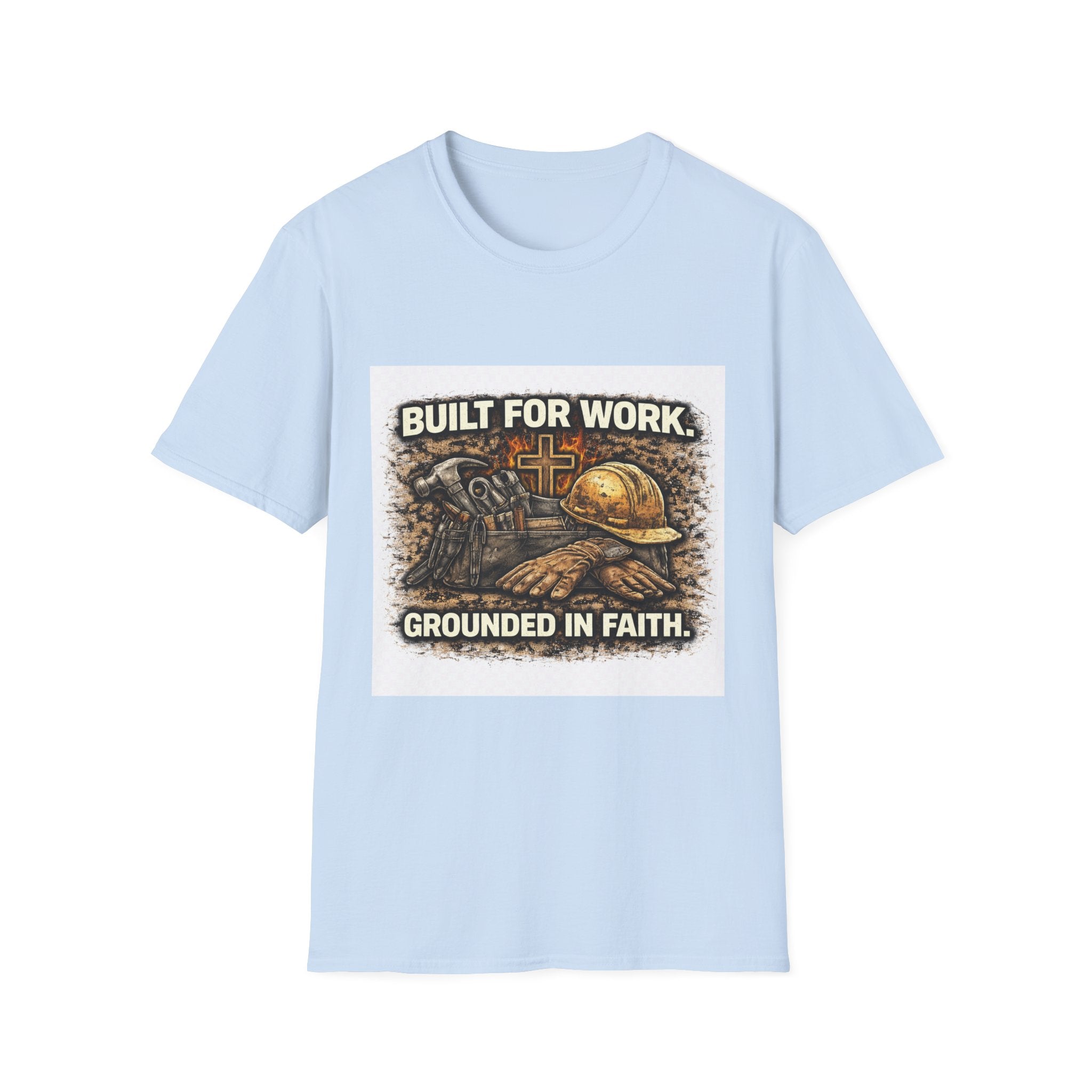 Work Helmet T-Shirt — "Built for Work, Grounded in Faith" Construction Faith Tee